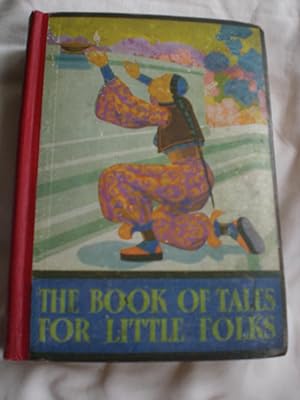 The Book of Tales for Little Folks