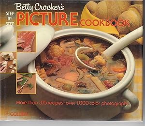 Betty Crocker's Step-By-Step Picture Cookbook