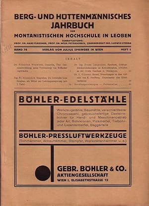 Berg- und Hüttenmännisches Jahrbuch der montanistischen Hochschule in Leoben. 76. Jahrgang 1928, ...