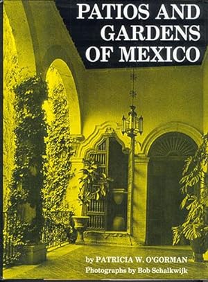 PATIOS AND GARDENS OF MEXICO