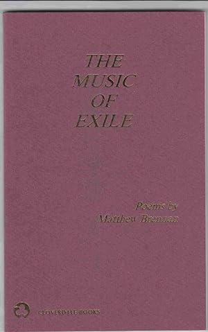 The Music of Exile: Poems