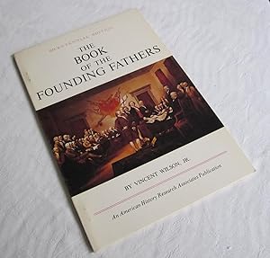 The Book of the Founding Fathers: Bicentennial Edition