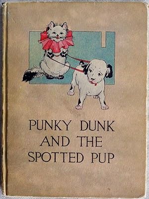 PUNKY DUNK AND THE SPOTTED PUP
