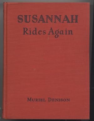 Susannah Rides Again (Susannah of the Mounties # 4)