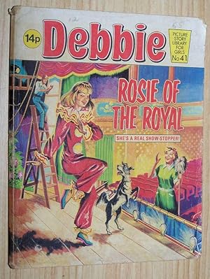 Debbie Picture Story Library For Girls: #41: Rose Of The Royal