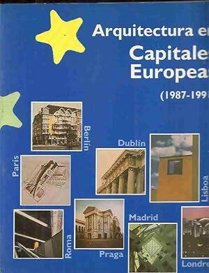 ARQUITECTURA EN CAPITALES EUROPEAS (1987-1991)