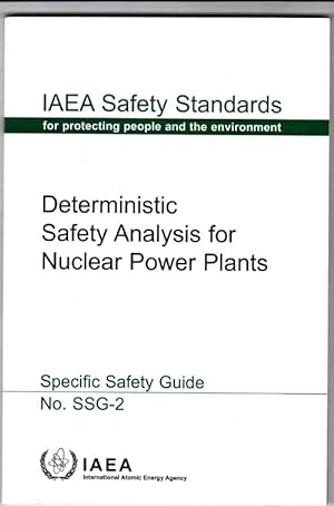 Deterministic Safety Analysis for Nuclear Power Plants (Specific Safety Guide No. SSG-2)
