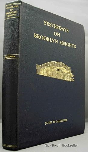 YESTERDAYS ON BROOKLYN HEIGHTS (SIGNED COPY)