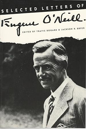 Selected Letters of Eugene O'Neill
