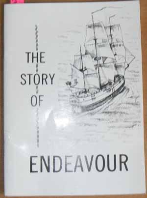 Story of the Endeavour, The: Captain Cook's Historic Ship