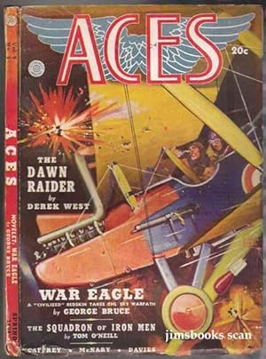 Aces Spring 1939 Vol 5 No 5 The Dawn Raider War Eagle