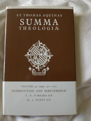 Summa Theologiae: superstition and irreverence : volume 40