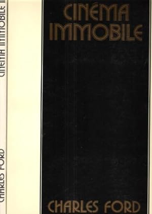 Cinéma Immobile 1910 -1940 . Tome I et Cinéma Immobile II , 1940 - 1970 . Complet En 2 Volumes : ...
