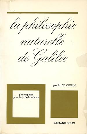 La Philosophie Naturelle de Galilee (First Edition)