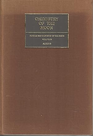 Physics and Chemistry of the Earth. An International Review Journal. Volume 10, Nos. 1-4. Chemist...
