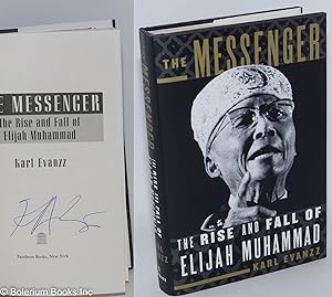 The messenger; the rise and fall of Elijah Muhammad