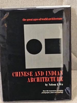 Chinese and Indian Architecture