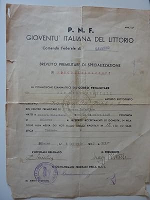 "P.N.F. GIOVENTU' ITALIANA DEL LITTORIO Comando Federale di Salerno BREVETTO PREMILITARE DI SPECI...