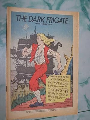 The Dark Frigate: Classics Illustrated #12