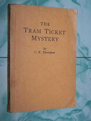 The Tram Ticket Mystery