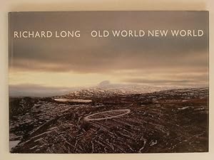 Richard Long. Old world New world