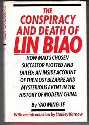 The Conspiracy and Death of Lin Biao
