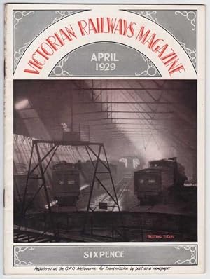 THE VICTORIAN RAILWAYS MAGAZINE April 1929