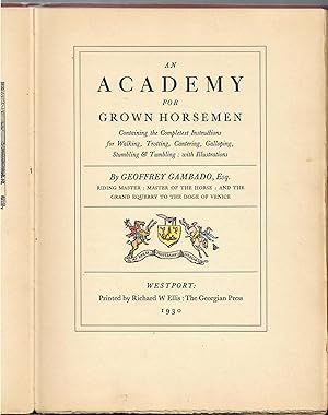 An Academy for Grown Horsemen [1 of 235; presentation to Harriet Wadsworth]
