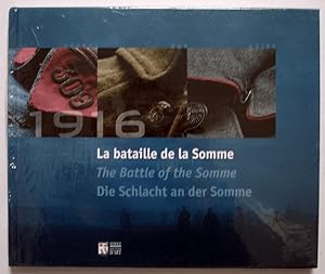 LA BATAILLE DE LA SOMME, 1916