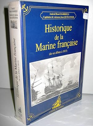 Histoire de la marine française de ses débuts à 1815