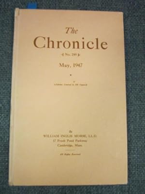 The Chronicle, May, 1947, Number 249