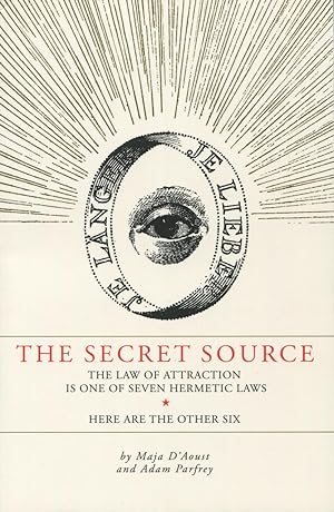 The Secret Source: The Law Of Attraction Is One Of The Seven Hermetic Laws Here Are The Other Six