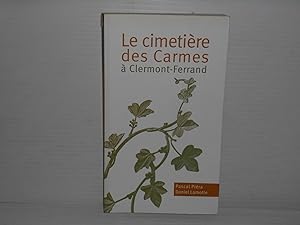 Le Cimetiere Des Carmes a Clermont-Ferrand