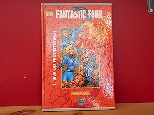 Fantastic four 1. Vive les fantastiques