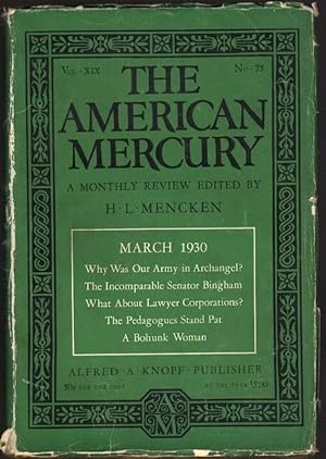 The American Mercury: A Monthly Review: Vol. XIX, March 1930, No. 75