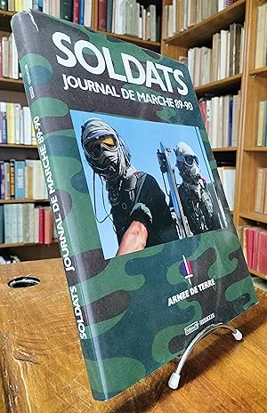 Soldats, Journal de marche 89-90. Joint, une page entière manuscrite du Général d'armée FORRAY, d...