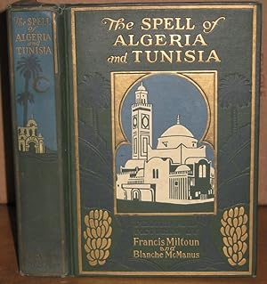 The Spell of Algeria and Tunisia