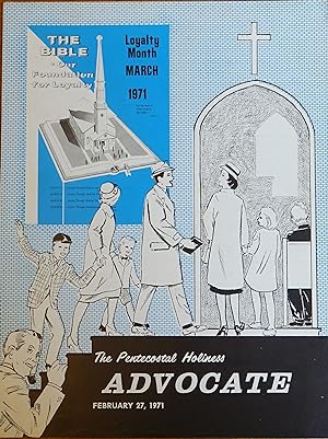 Pentecostal Holiness Advocate - February 27, 1971 (Cover Story - Loyalty Month: The Bible - Our F...