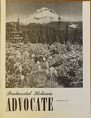 Pentecostal Holiness Advocate - November 7, 1964 (Cover Story - God is Not Everybody's Father)