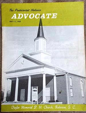 Pentecostal Holiness Advocate - May 11, 1968 (Cover Story - Taylor Memorial P. H. Church, Anderso...