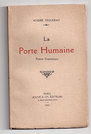 La Porte Humaine - Poème Dramatique