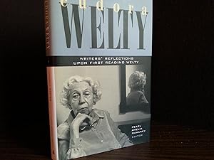 Eudora Welty: Writers' Reflections Upon First Reading Welty * S I G N E D * x 4