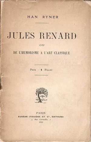 Jules Renard ou de l'humorisme à l'art classique