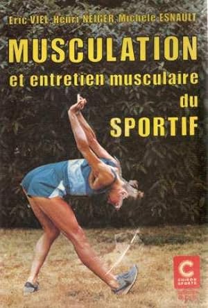 Musculation et entretien musculaire du sportif