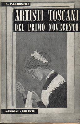 Artisti Toscani del primo Novecento