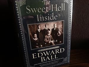 The Sweet Hell Inside: A Family History // FIRST EDITION // * S I G N E D *