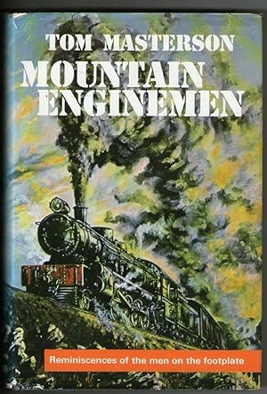 Mountain Enginemen