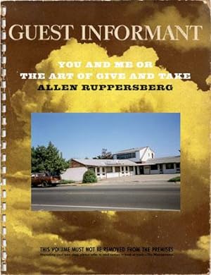 ALLEN RUPPERSBERG: YOU AND ME OR THE ART OF GIVE AND TAKE (GUEST INFORMANT) - SIGNED BY THE ARTIST
