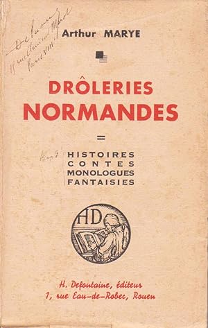 Drôleries normandes, histoires, contes, monologues, fantaisies
