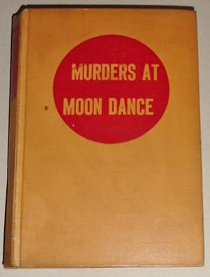 Murders At Moon Dance